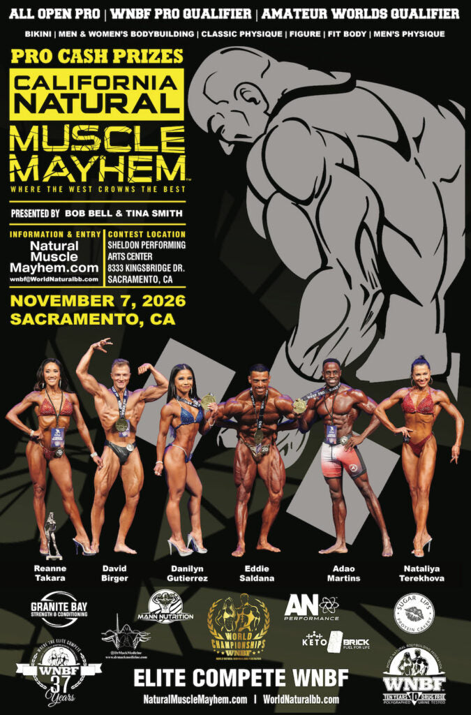 CALIFORNIA NATURAL MUSCLE MAYHEM